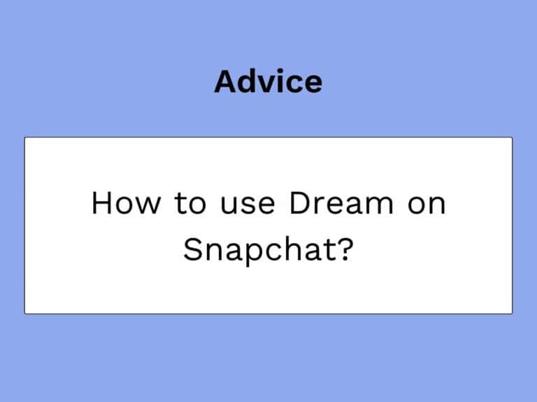 dream snapchat article