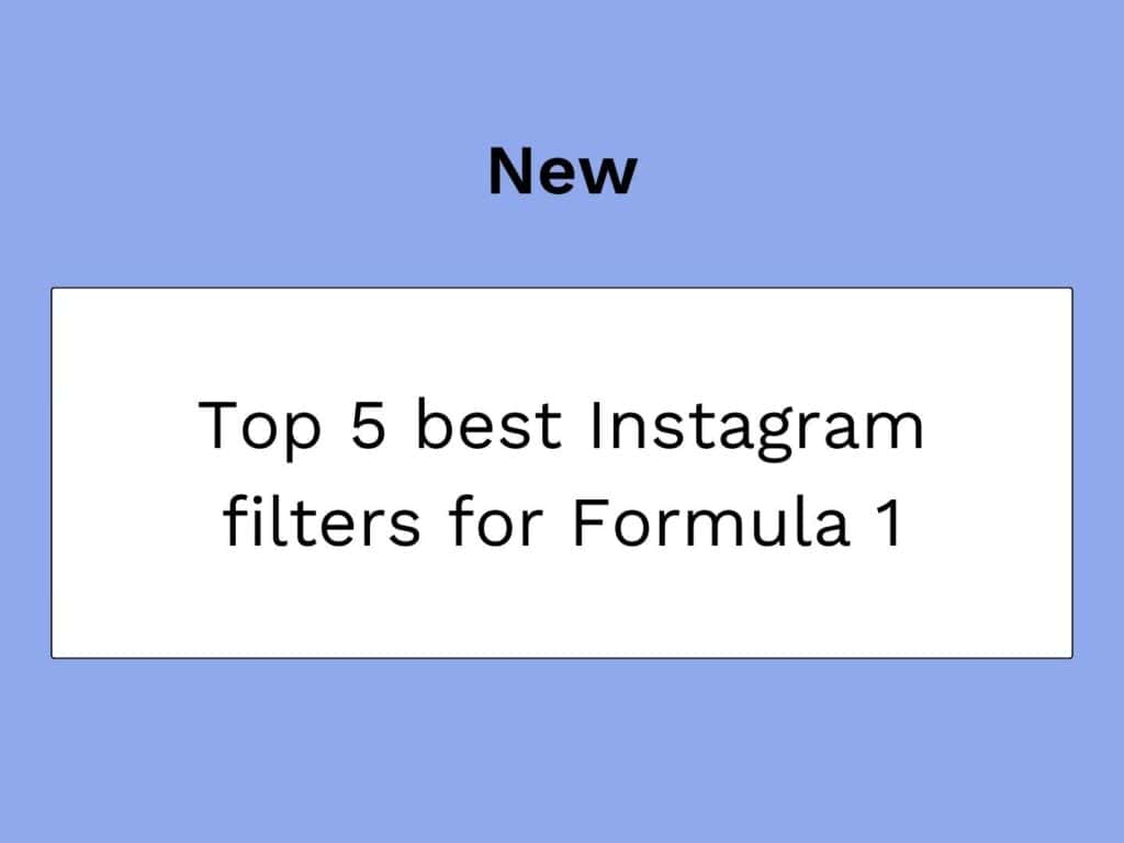 Instagram-Filter für die Formel 1
